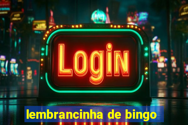 lembrancinha de bingo